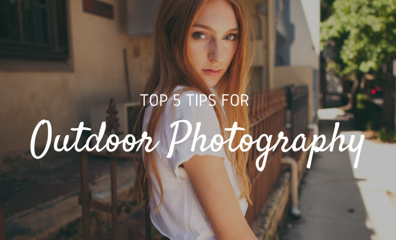 Outdoor Portrait Photography Tips for Beginners