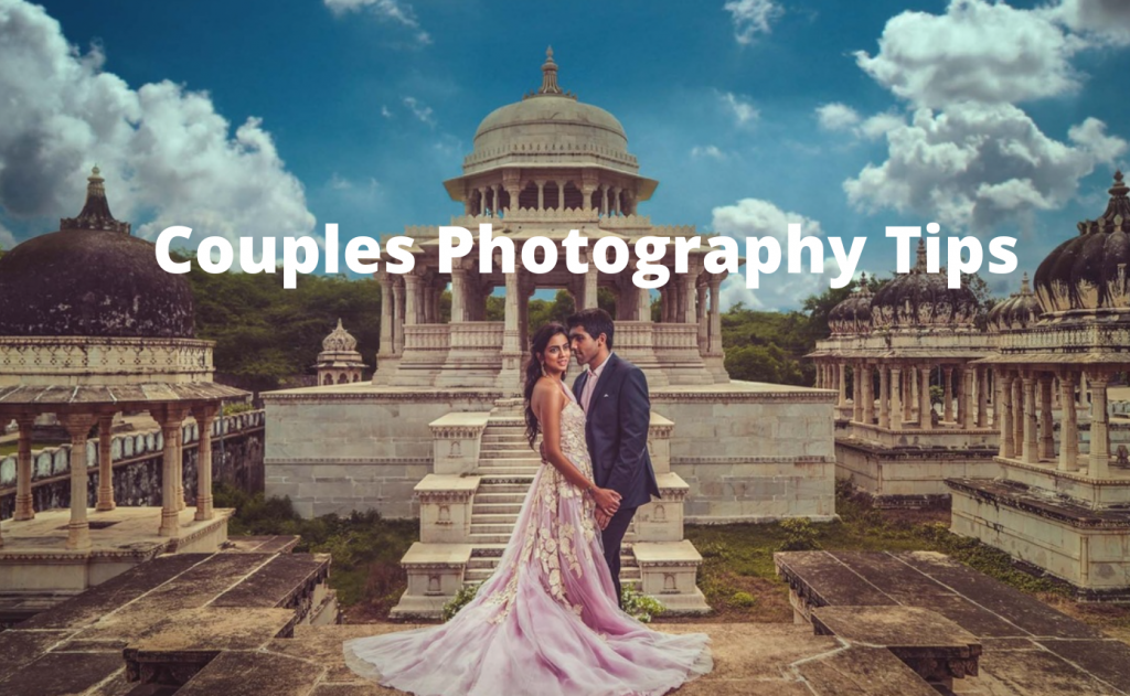 Couples Photography Tips