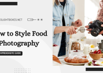 How to Style Food Photography