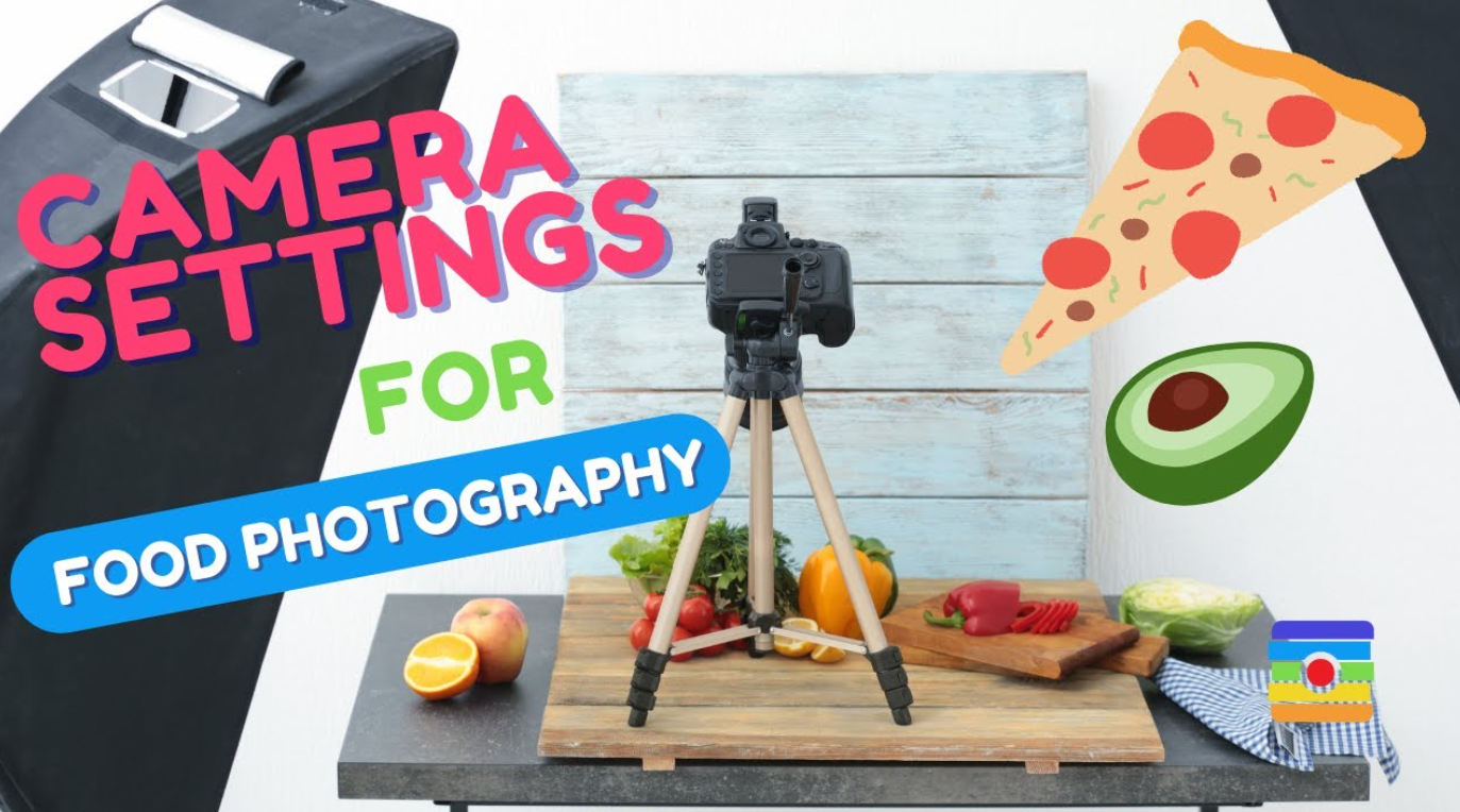 Camera Settings for Food Photography