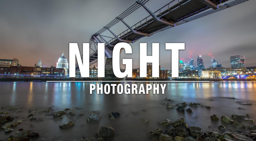 Night Photography Tips