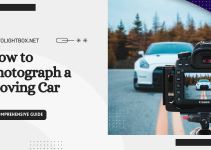 How to Photograph a Moving Car